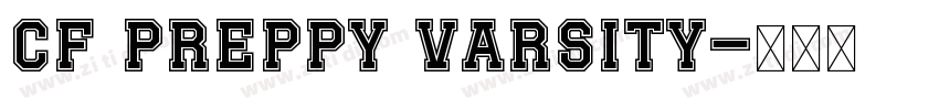 CF Preppy Varsity字体转换 CF Preppy Varsity字体转换